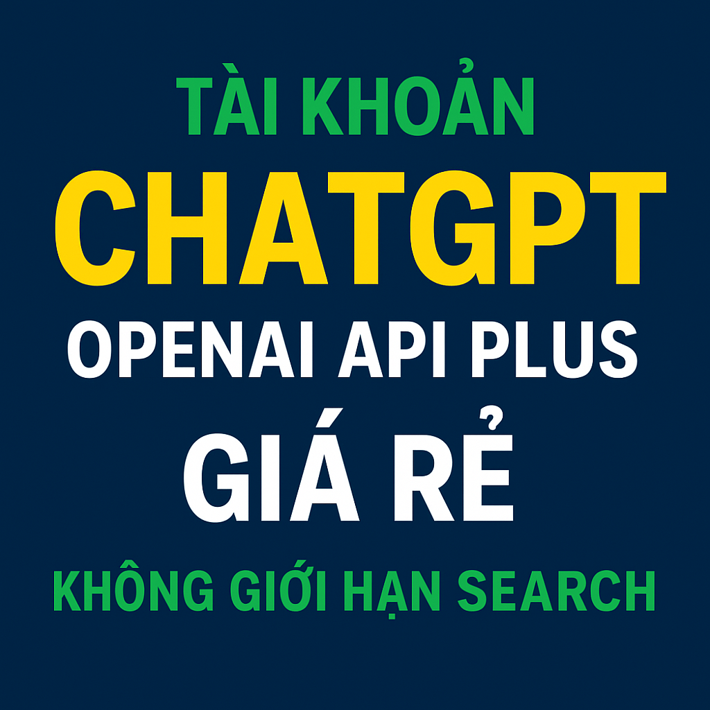 Tài khoản Chat GPT Plus